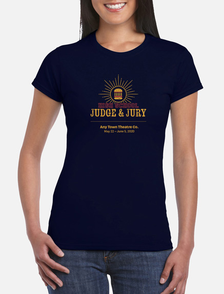 Women's High School Judge and Jury T-Shirt