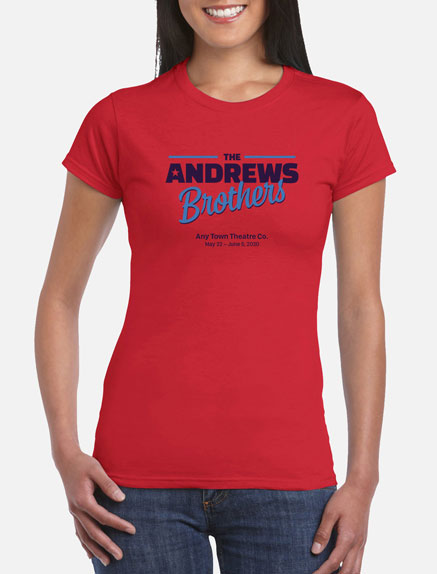 Women's The Andrews Brothers T-Shirt