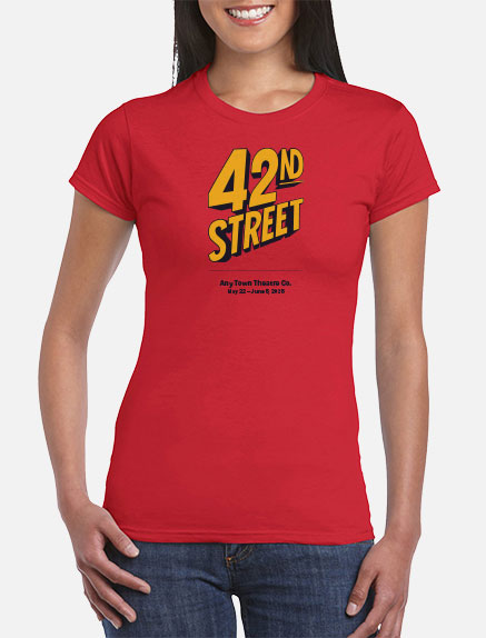 Women's 42nd Street T-Shirt
