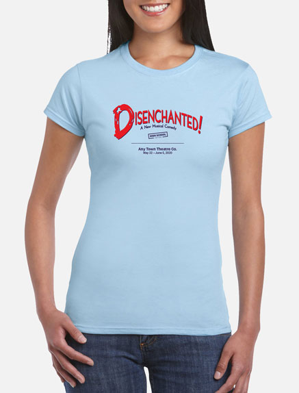 Women's Disenchanted (High School Edition) T-Shirt
