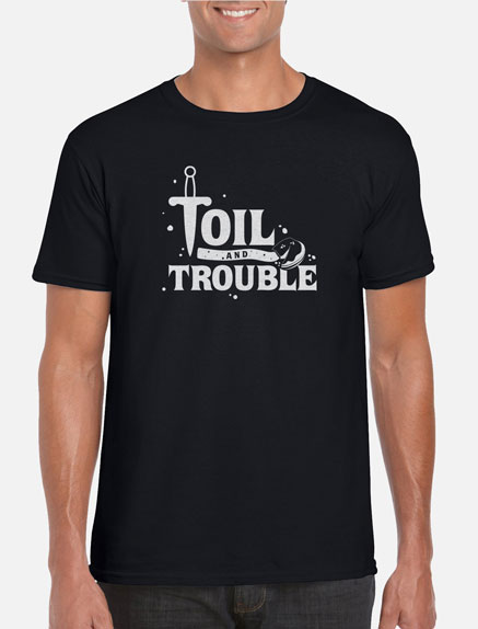 Men's Toil and Trouble T-Shirt