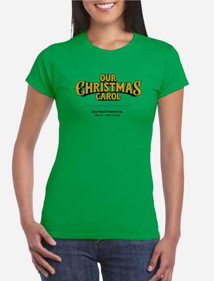 Women's Our Christmas Carol T-Shirt