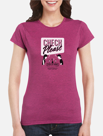 Women's Check Please Stay-At-Home T-Shirt