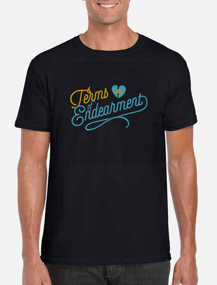 Men's Terms of Endearment T-Shirt