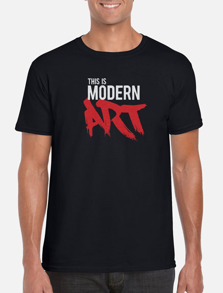 Men's This Is Modern Art T-Shirt