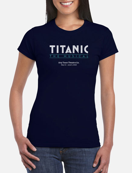 Women's Titanic (Ensemble Version) T-Shirt