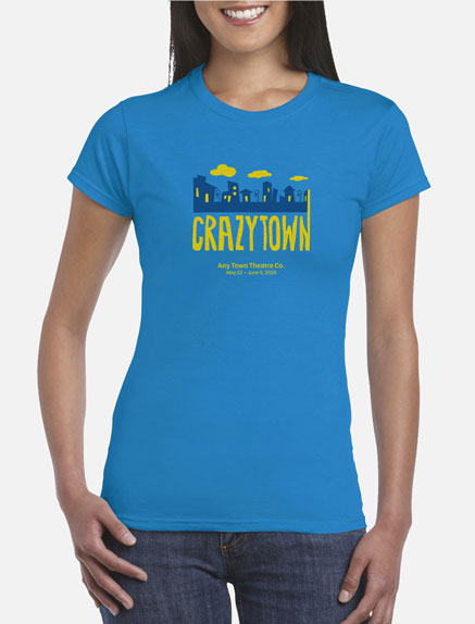 Women's Crazytown T-Shirt