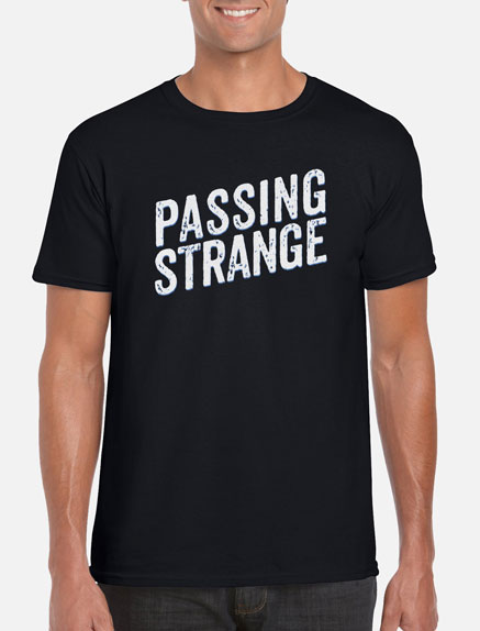 Men's Passing Strange T-Shirt