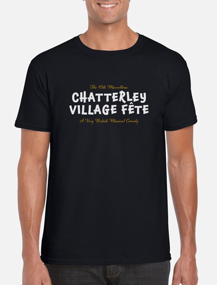 Men's The 45th Marvellous Chatterley Village Fete T-Shirt