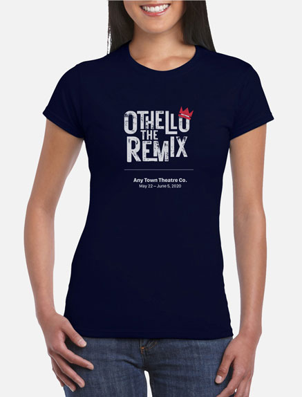 Women's Othello: The Remix T-Shirt