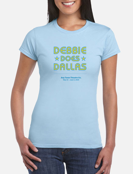 Women's Debbie Does Dallas T-Shirt