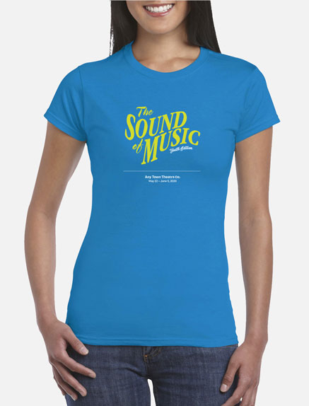 Women's The Sound of Music (Youth Edition) T-Shirt