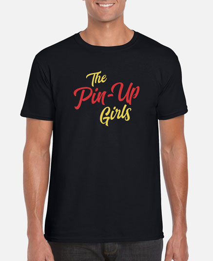 Men's The Pin-Up Girls T-Shirt
