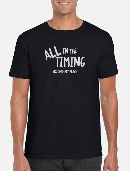 Men's All In The Timing T-Shirt