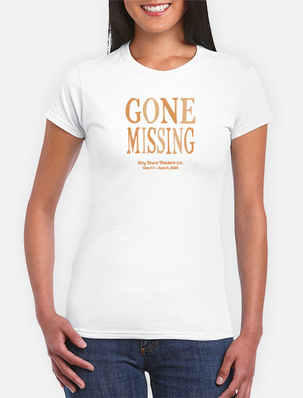 Women's Gone Missing T-Shirt