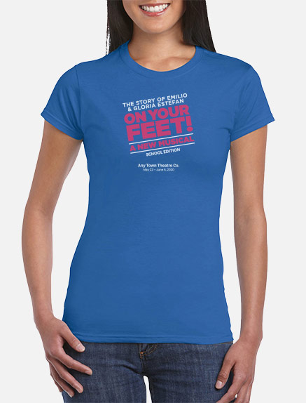 Women's On Your Feet (School Edition) T-Shirt