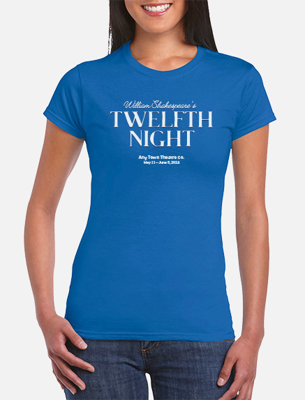 Women's Twelfth Night T-Shirt