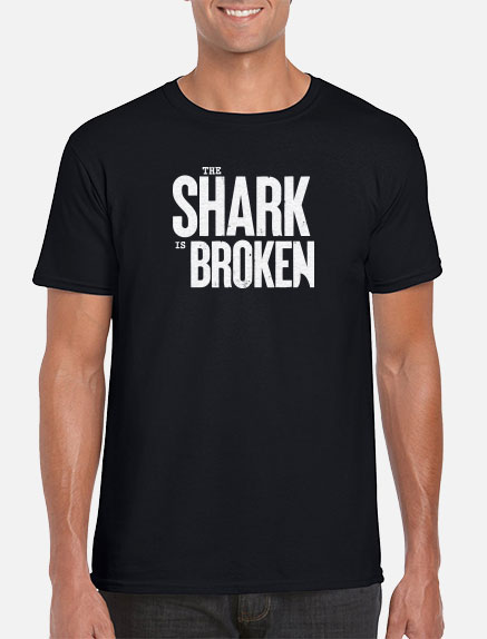 Men's The Shark is Broken T-Shirt