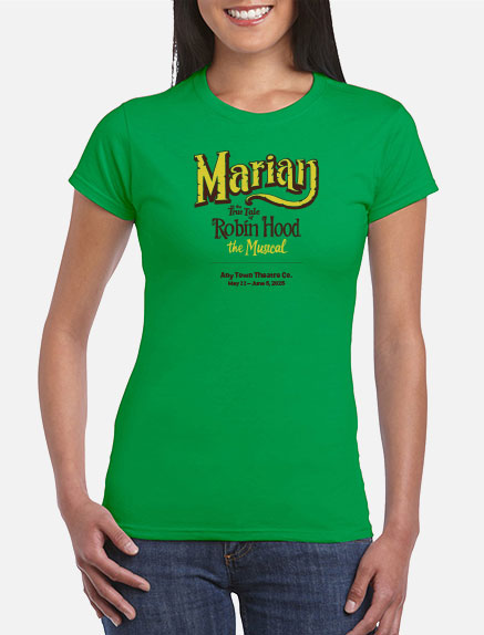 Women's Marian, or The True Tale of Robin Hood T-Shirt