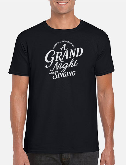 Men's A Grand Night For Singing T-Shirt