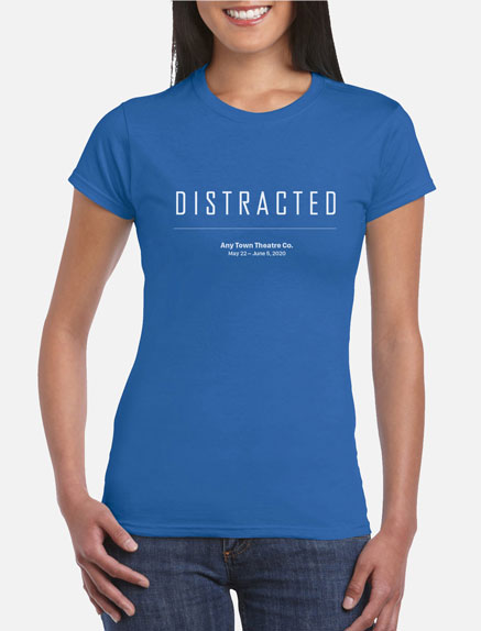 Women's Distracted T-Shirt