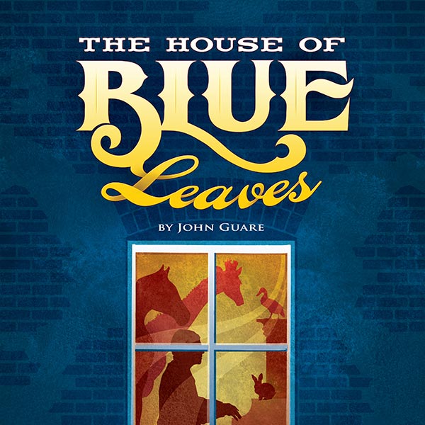 The House of Blue Leaves Poster Design and Logo Pack