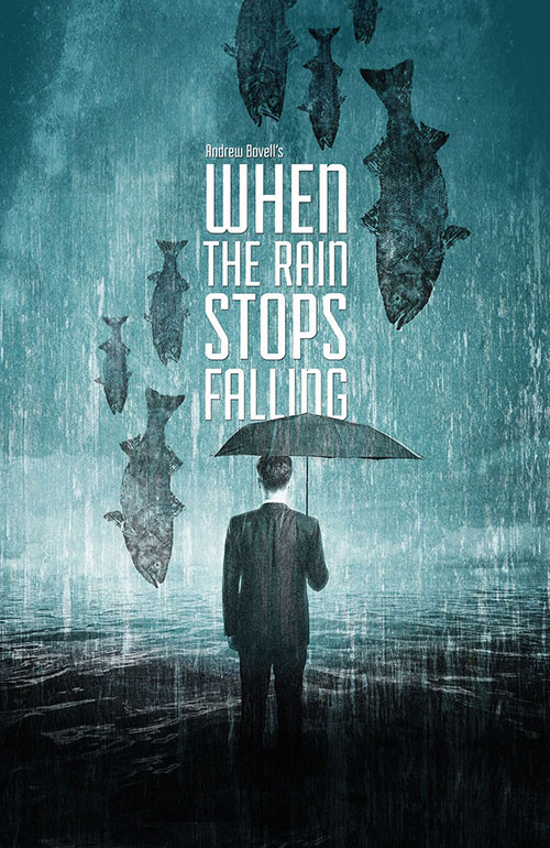 When the Rain Stops Falling